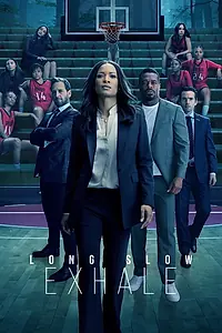 Постер к сериалу «Долгий медленный выдох (2022)»