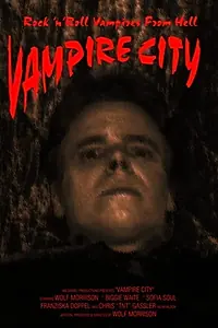 Главный постер фильма «Vampire City (2009)»