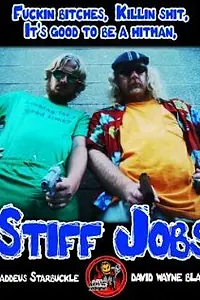 Главный постер фильма «Stiff Jobs (2009)»