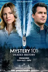 Главный постер фильма «Mystery 101: Deadly History (2021)»
