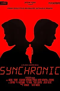 Постер к фильму «Synchronic (2021)»