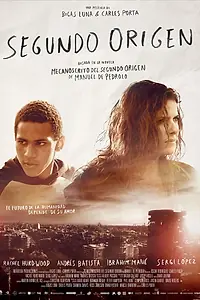 Постер к фильму «Второе происхождение (2015)»