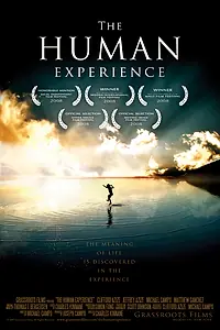 Постер к фильму «The Human Experience (2008)»