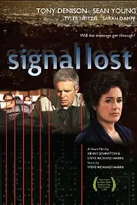 Постер к фильму «Signal Lost (2009)»
