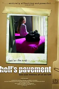 Постер к фильму «Hell's Pavement (2009)»