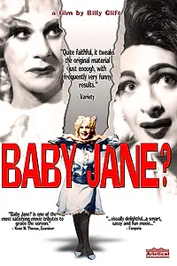 Главный постер фильма «Baby Jane? (2010)»