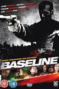 Постер к фильму «Baseline (2010)»