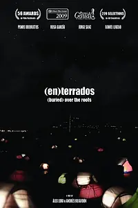 Постер к фильму «(En)terrados (2009)»