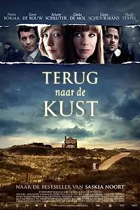Главный постер фильма «Вернуться на побережье (2009)»