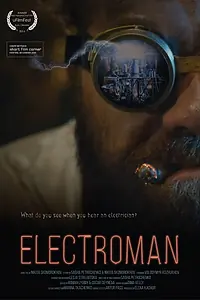 Постер к фильму «Electroman (2018)»