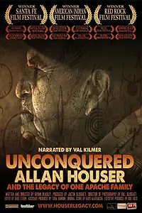Главный постер фильма «Unconquered; Allan Houser and the Legacy of One Apache Family (2008)»