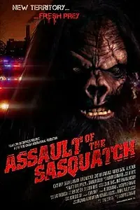 Постер к фильму «Sasquatch Assault (2009)»