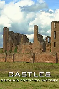 Постер к сериалу «Замки: История укрепления Британии (2014)»