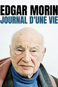Постер к фильму «Edgar Morin, journal d'une vie (2021)»