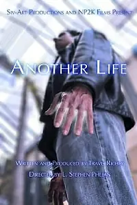 Постер к фильму «Another Life (2008)»