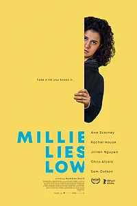 Постер к фильму «Millie Lies Low (2021)»
