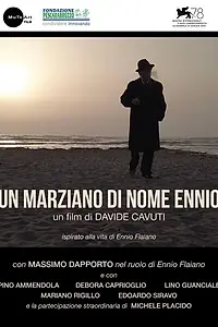 Главный постер фильма «Un marziano di nome Ennio (2022)»