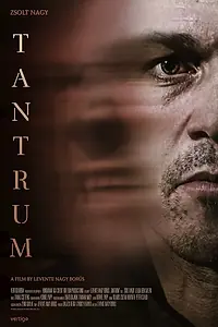 Главный постер фильма «Tantrum (2021)»