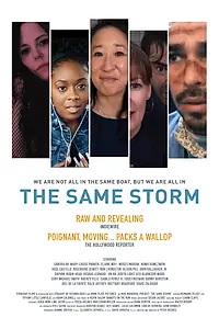 Постер к фильму «The Same Storm (2021)»