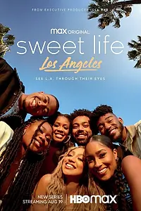 Постер к сериалу «Sweet Life: Los Angeles (2021 - 2022)»