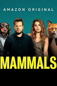 Постер к сериалу «Млекопитающие (2022)»