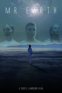 Главный постер фильма «Мистер Земля (2022)»