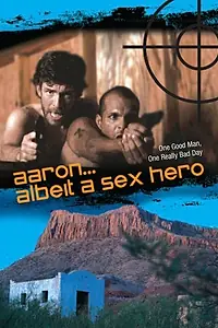 Постер к фильму «Aaron Albeit a Hero (2009)»
