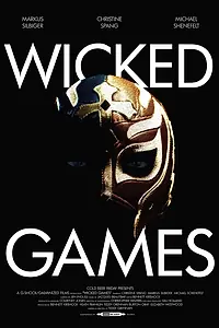 Главный постер фильма «Wicked Games (2021)»