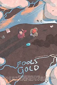 Постер к фильму «Fools Gold (2021)»