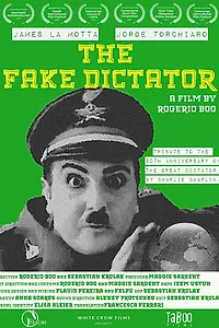 Главный постер фильма «The Fake Dictator (2020)»