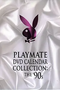 Главный постер фильма «Playboy Playmate of the Year DVD Collection: The '90s (2006)»