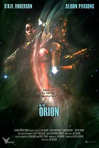 Постер к фильму «On the Orion (2021)»