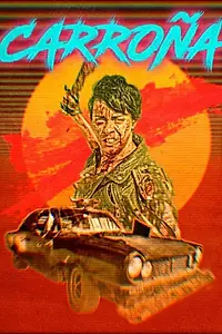 Главный постер фильма «Carroña (2019)»