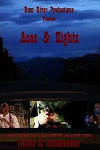 Постер к фильму «Aces & Eights (2008)»