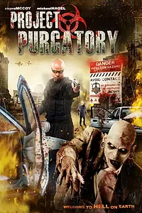 Постер к фильму «Project Purgatory (2010)»