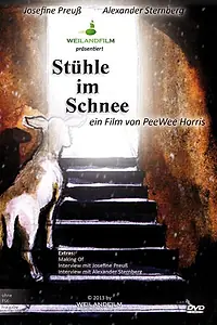 Постер к фильму «Стулья в снегу (2007)»