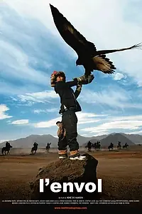 Постер к фильму «Сын охотника с орлами (2009)»