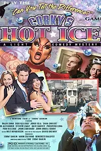Постер к фильму «Corky's Hot Ice (2009)»