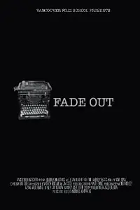 Постер к фильму «Fade Out (2007)»