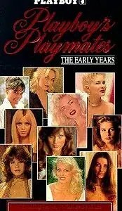Постер к фильму «Playboy Playmates: The Early Years (1992)»