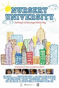 Постер к фильму «Nursery University (2008)»