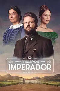 Постер к сериалу «Во времена императора (2021 - 2022)»