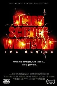 Постер к фильму «Weird Science Whatever (2008)»