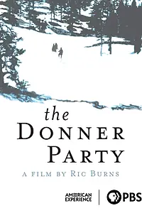 Постер к фильму «The Donner Party (1992)»
