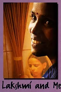 Главный постер фильма «Лакшми и я (2007)»