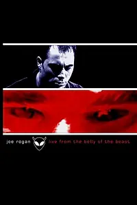 Главный постер фильма «Joe Rogan: Live from the Belly of the Beast (2001)»
