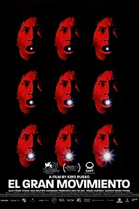Главный постер фильма «El Gran Movimiento (2021)»