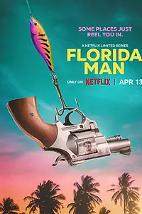 Постер к сериалу «Человек из Флориды (2023)»