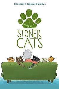 Главный постер мультсериала «Stoner Cats (2021)»