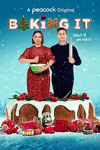 Постер к сериалу «Baking It (2021)»